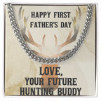 Gift From Future Hunting Buddy Cuban Link Chain Necklace Birthday Father's Day Christmas Holiday Gift for Hunter Dad