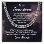 To My Grandson - I Am The Storm - Cuban Link Chain Necklace