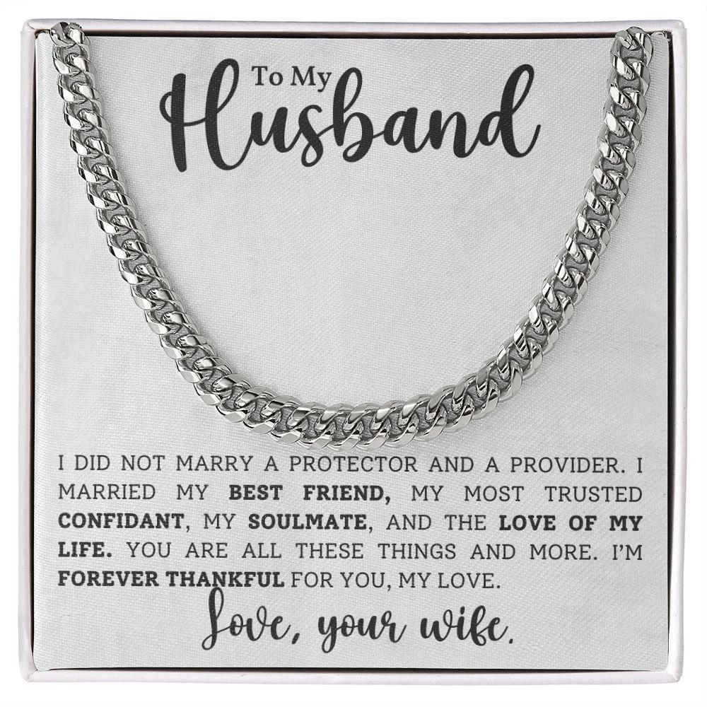 To My Husband, My Protector, My Soulmate - Cuban Link Chain Necklace