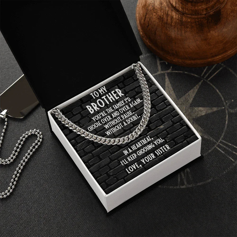 Brother Gift from Sister Cuban Chain Link Necklace