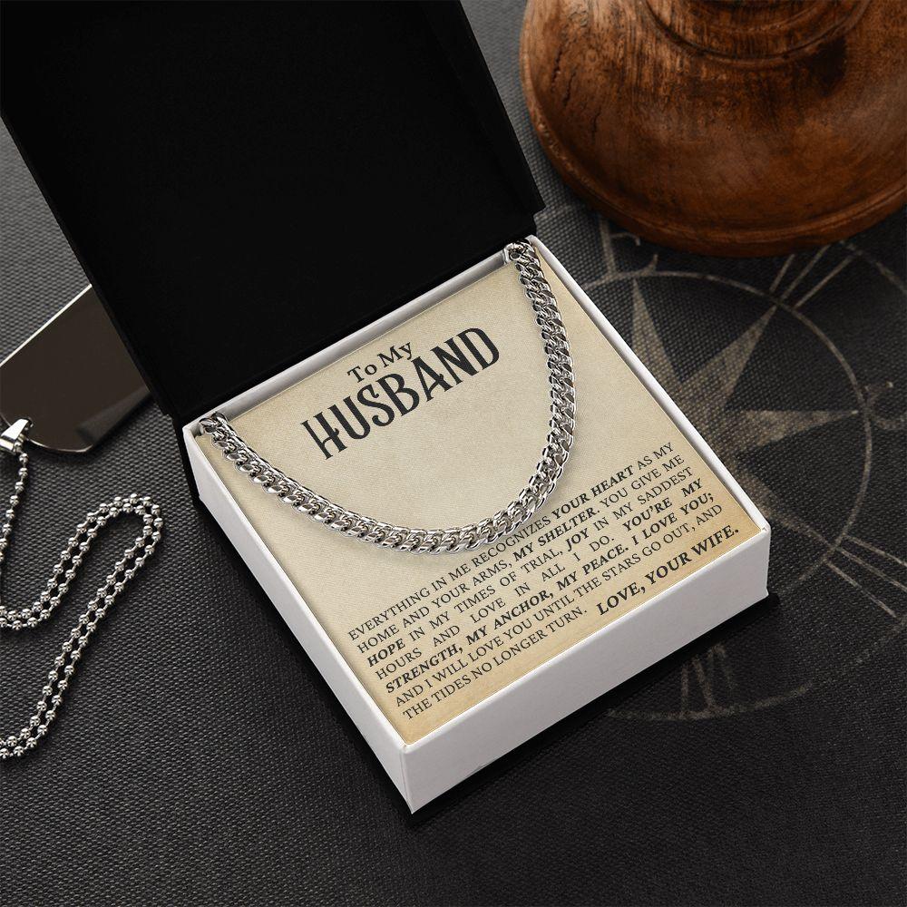 To My Husband - My Strength, My Anchor, My Peace - Cuban Link Chain Necklace - Mallard Moon Gift Shop