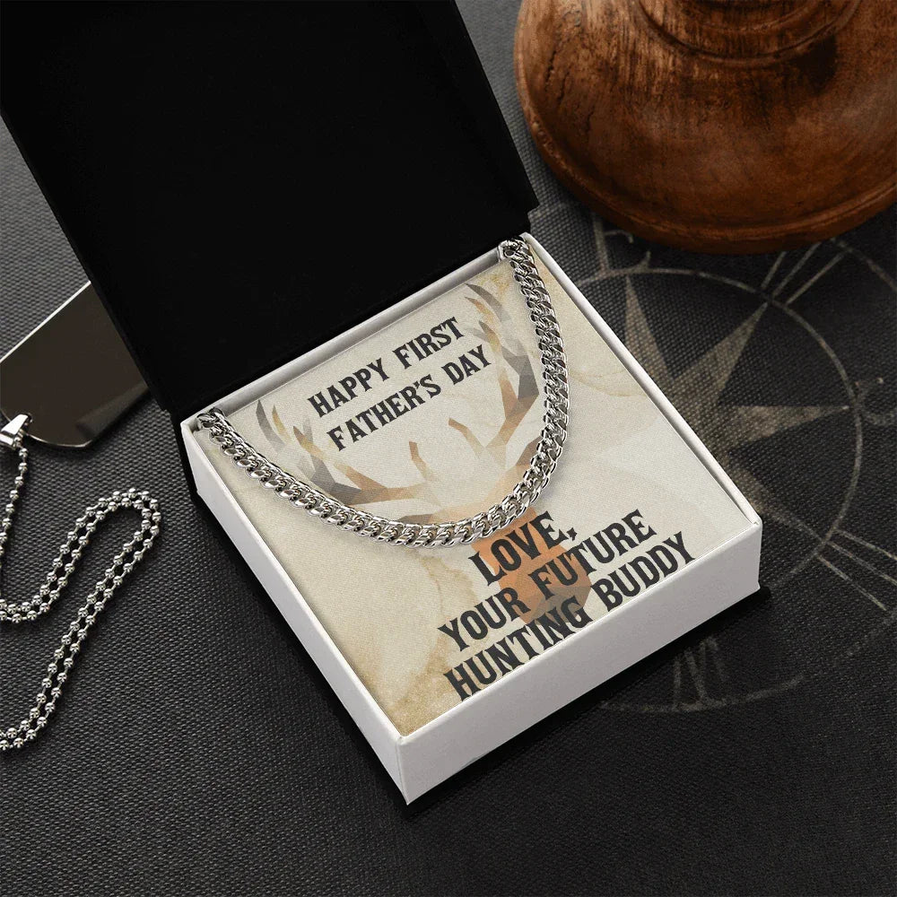Gift From Future Hunting Buddy Cuban Link Chain Necklace Birthday Father's Day Christmas Holiday Gift for Hunter Dad