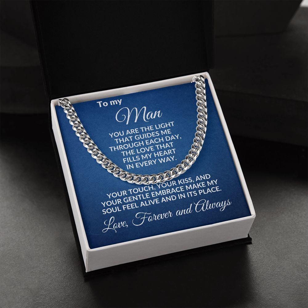 To My Man - You Make My Soul Feel Alive - Cuban Link Necklace with Message Card and Gift Box - Mallard Moon Gift Shop