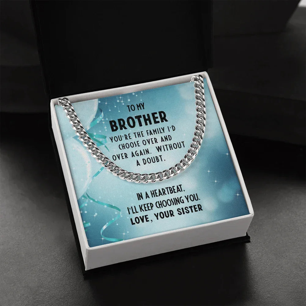 Brother Birthday Gift from Sister Cuban Link Chain Necklace