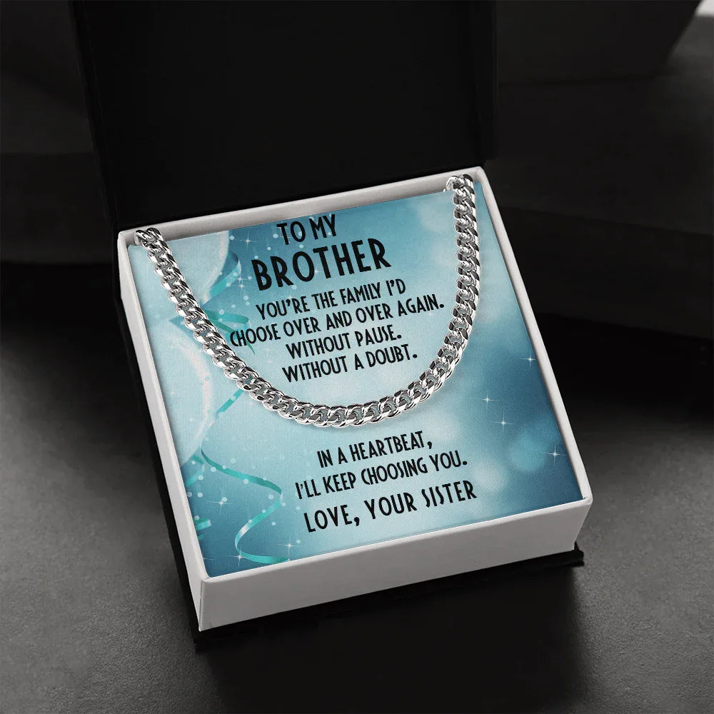 Brother Birthday Love Sister Cuban Link Chain Necklace