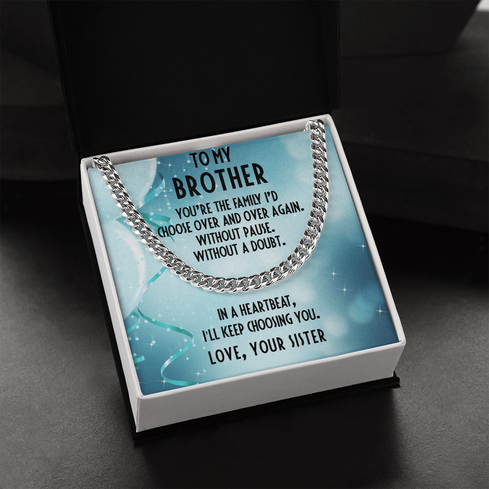 Brother Birthday Love Sister Cuban Link Chain Necklace - Mallard Moon Gift Shop