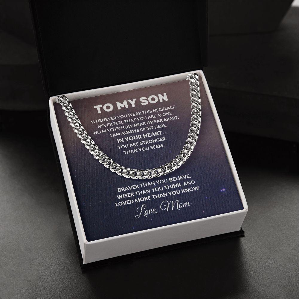To My Son Cuban Chain Link Necklace Braver Than You Believe Love Mom - Mallard Moon Gift Shop