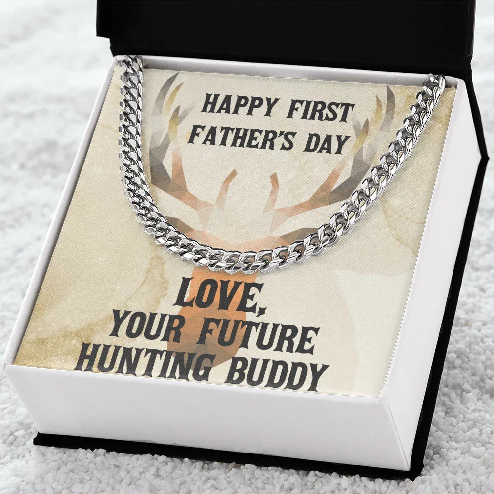 Gift From Future Hunting Buddy Cuban Link Chain Necklace Birthday Father's Day Christmas Holiday Gift for Hunter Dad