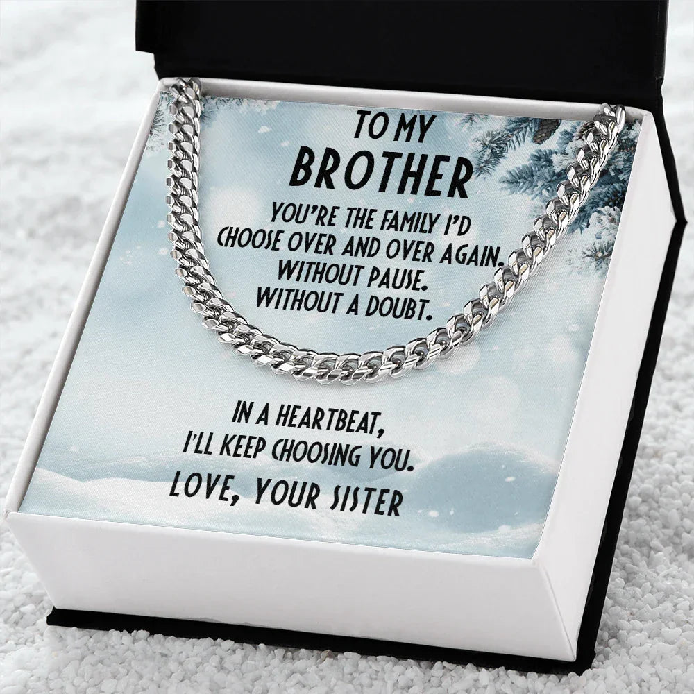Gift for Brother from Sister Cuban Link Chain Necklace