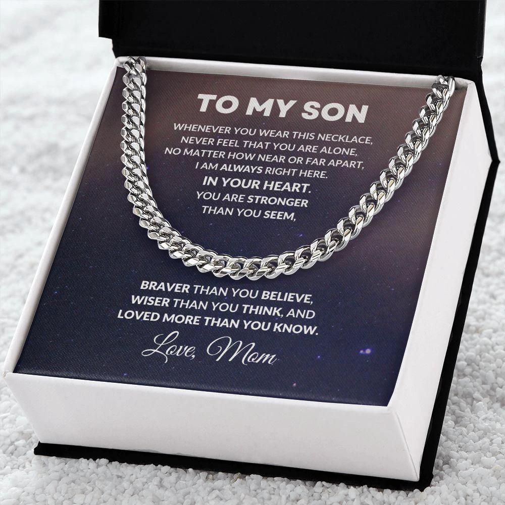 To My Son Cuban Chain Link Necklace Braver Than You Believe Love Mom