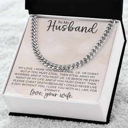 To My Husband Love for all Eternity - Cuban Link Chain Necklace - Mallard Moon Gift Shop