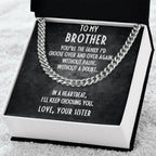 Gift For Brother From Sister Cuban Link Chain Necklace - I Choose You