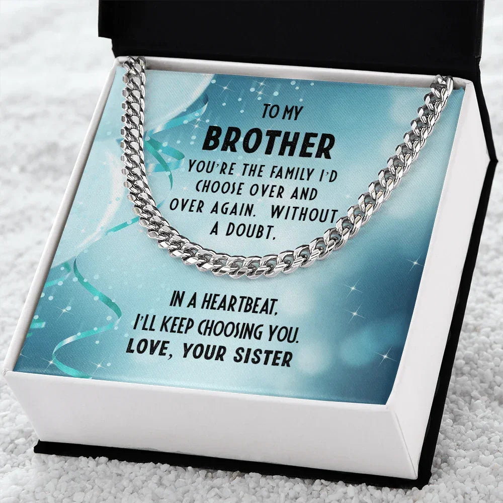 Brother Birthday Gift from Sister Cuban Link Chain Necklace