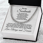 To My Soulmate I Found My Love Cuban Chain Link Necklace with Message Card and Gift Box