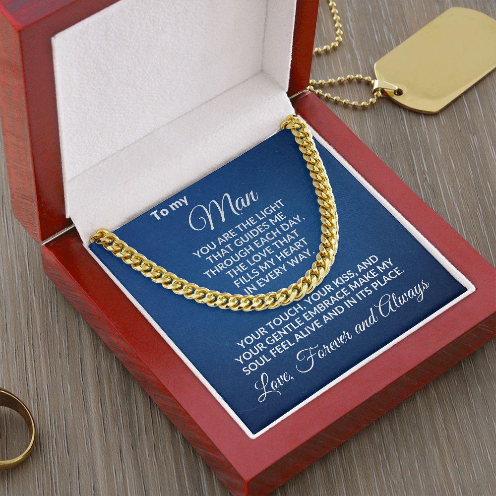To My Man - You Make My Soul Feel Alive - Cuban Link Necklace with Message Card and Gift Box - Mallard Moon Gift Shop