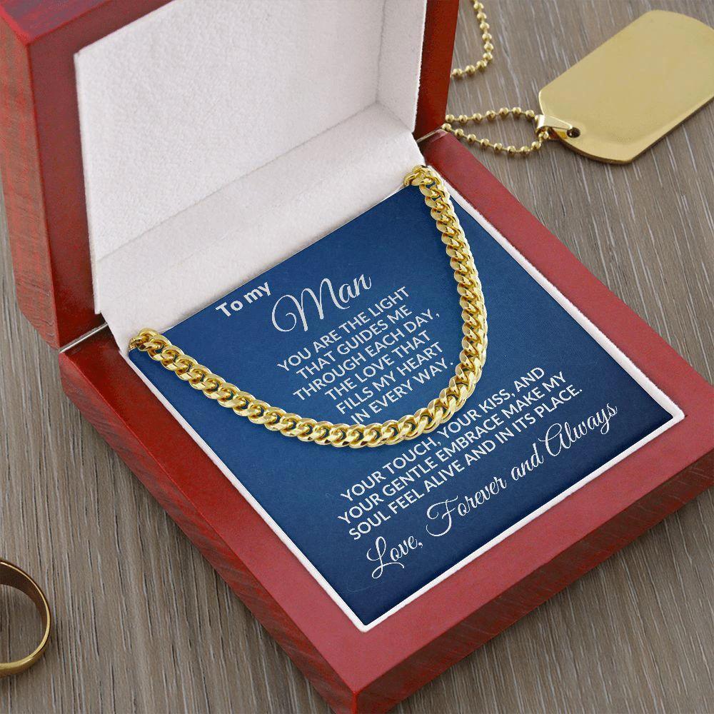 To My Man - You Make My Soul Feel Alive - Cuban Link Necklace with Message Card and Gift Box