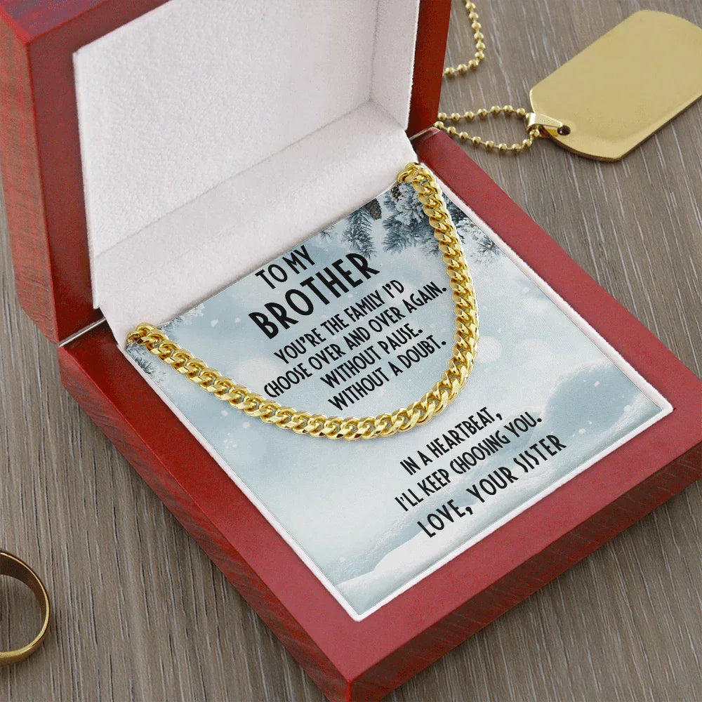 Gift for Brother from Sister Cuban Link Chain Necklace