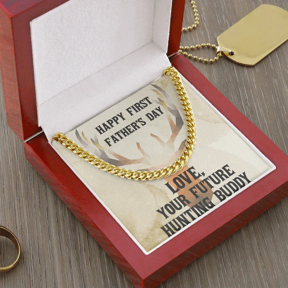 Gift From Future Hunting Buddy Cuban Link Chain Necklace Birthday Father's Day Christmas Holiday Gift for Hunter Dad