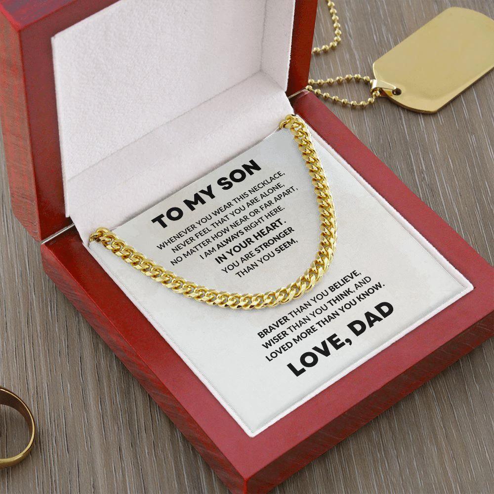 To My Son Cuban Chain Link Necklace Right Here In Your Heart