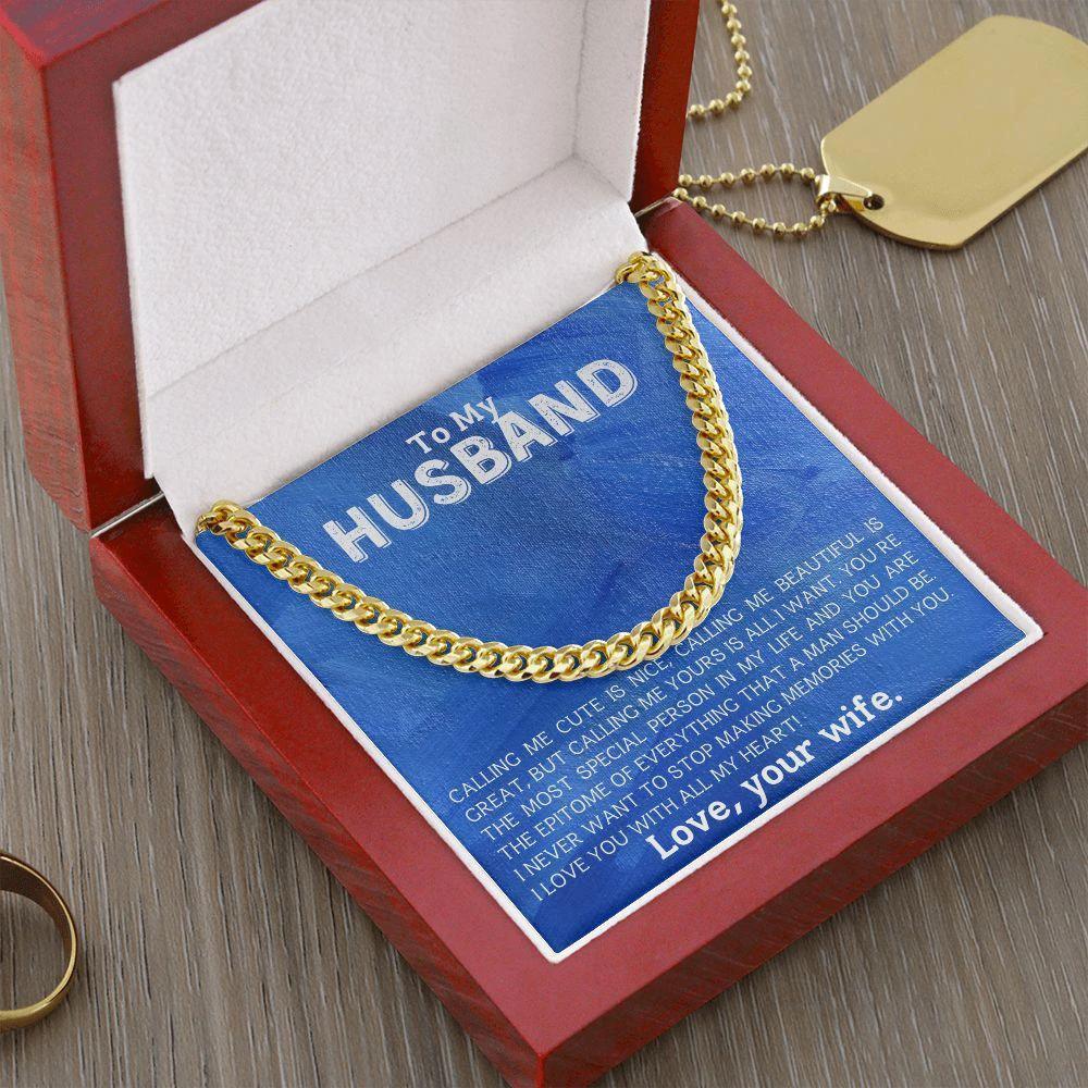 To My Husband - Making Memories - Cuban Link Chain Necklace