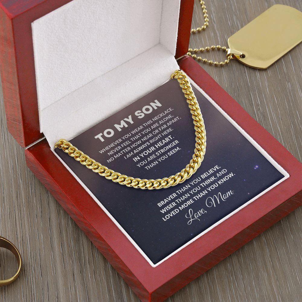 To My Son Cuban Chain Link Necklace Braver Than You Believe Love Mom
