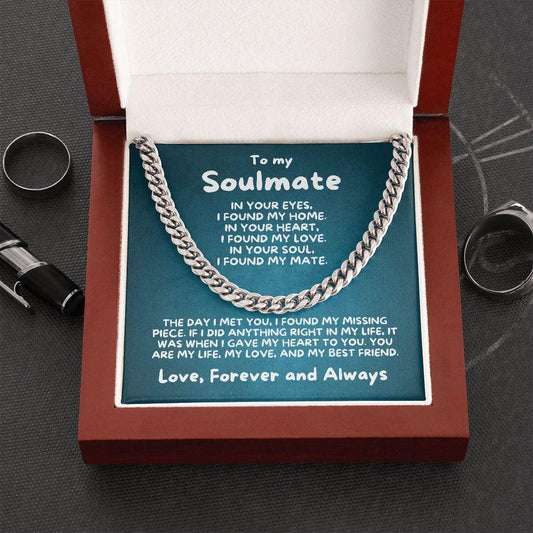 To My Soulmate - I Found My Missing Piece - Cuban Link Necklace - Mallard Moon Gift Shop