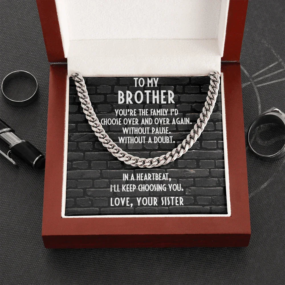Brother Gift from Sister Cuban Chain Link Necklace