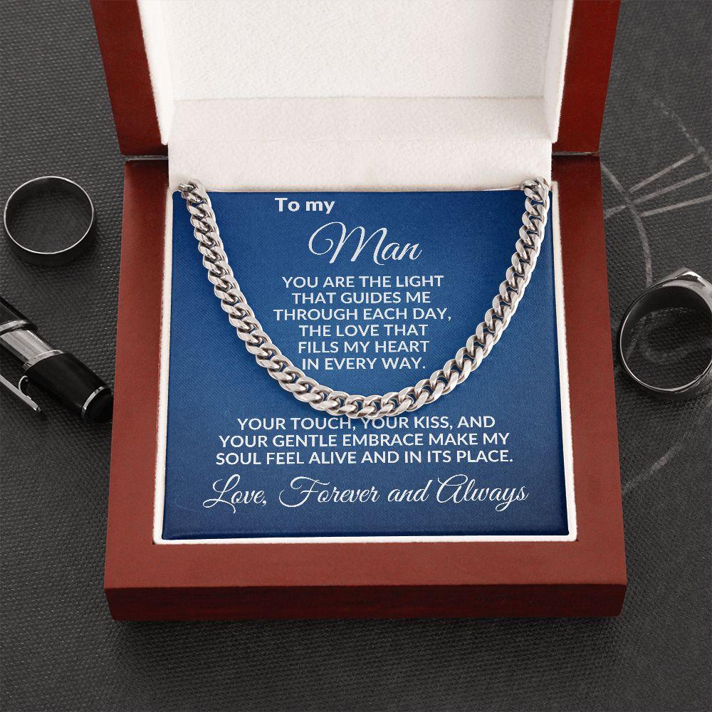To My Man - You Make My Soul Feel Alive - Cuban Link Necklace with Message Card and Gift Box - Mallard Moon Gift Shop