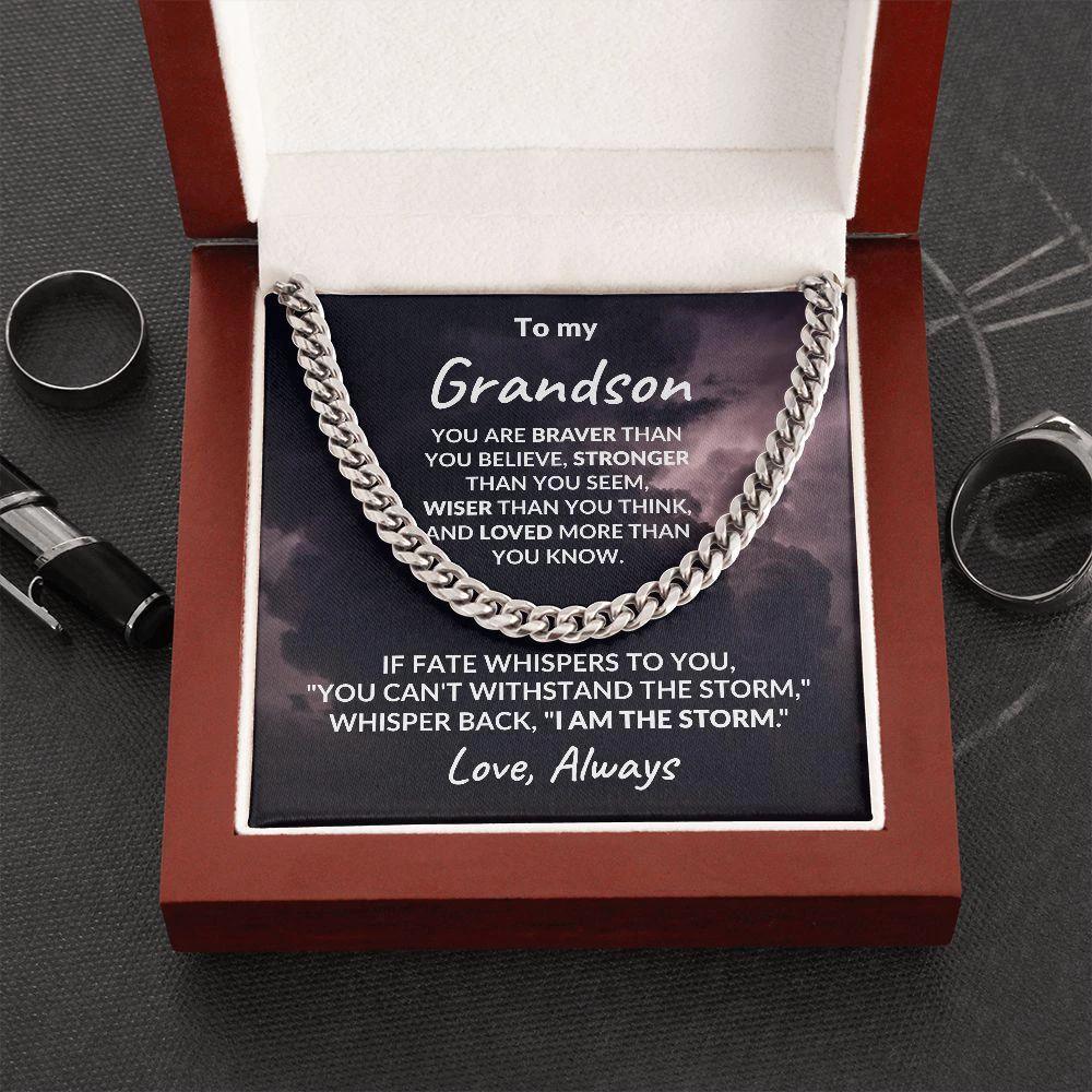 To My Grandson - I Am The Storm - Cuban Link Chain Necklace