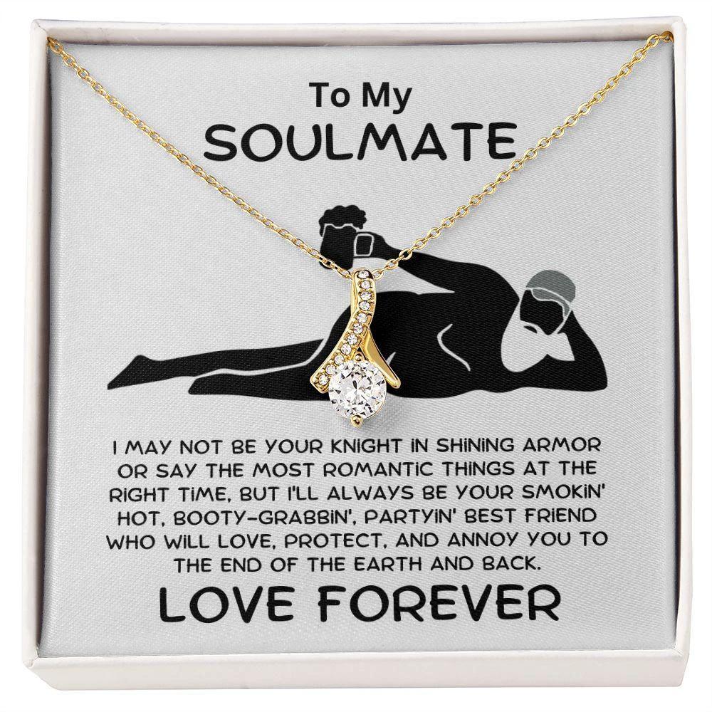 To My Soulmate - Smokin' Hot Lover - Alluring Beauty Pendant Necklace