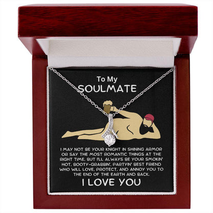 Gift To My Soulmate Smokin' Hot Lover Alluring Beauty Pendant Necklace - Mallard Moon Gift Shop
