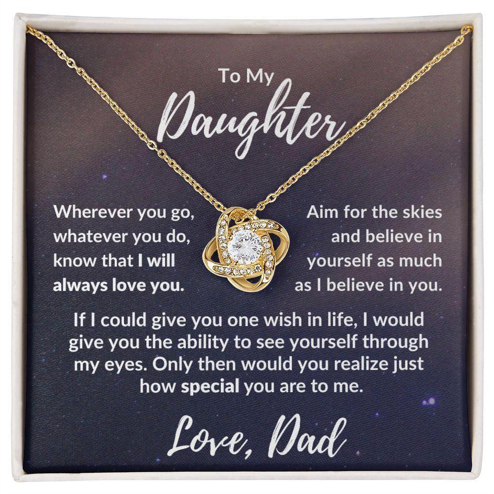 To My Daughter From Dad - I Believe in You - Love Knot Message Card Gift Box