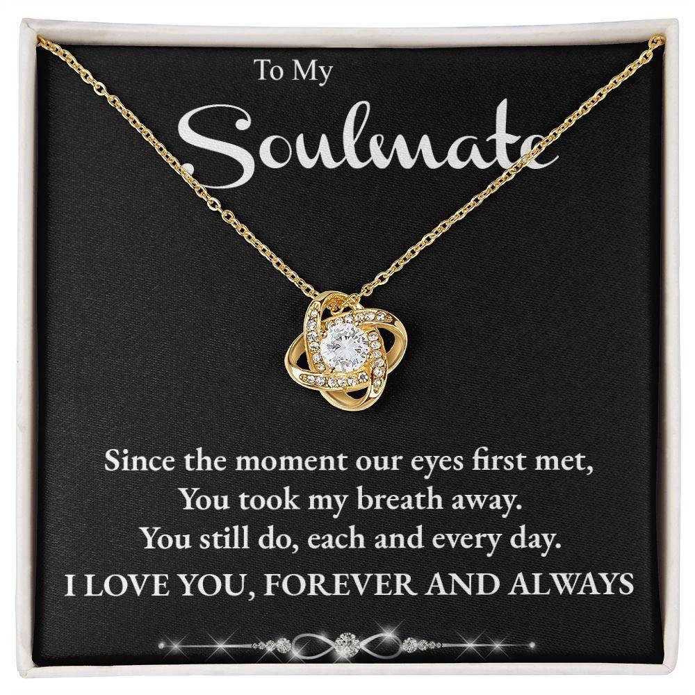Soulmate You Took My Breath Away Love Forever and Always Pendant Necklace