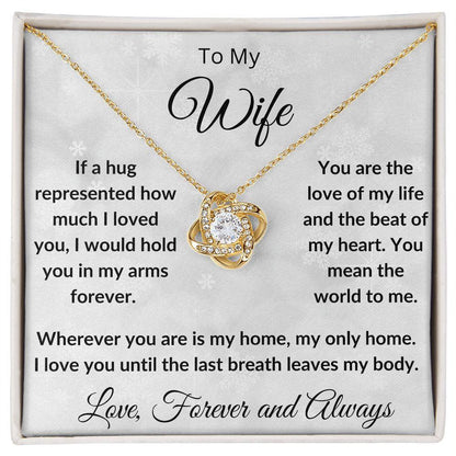 To My Wife - My Last Breath - Love Knot Necklace and Gift Box - Mallard Moon Gift Shop