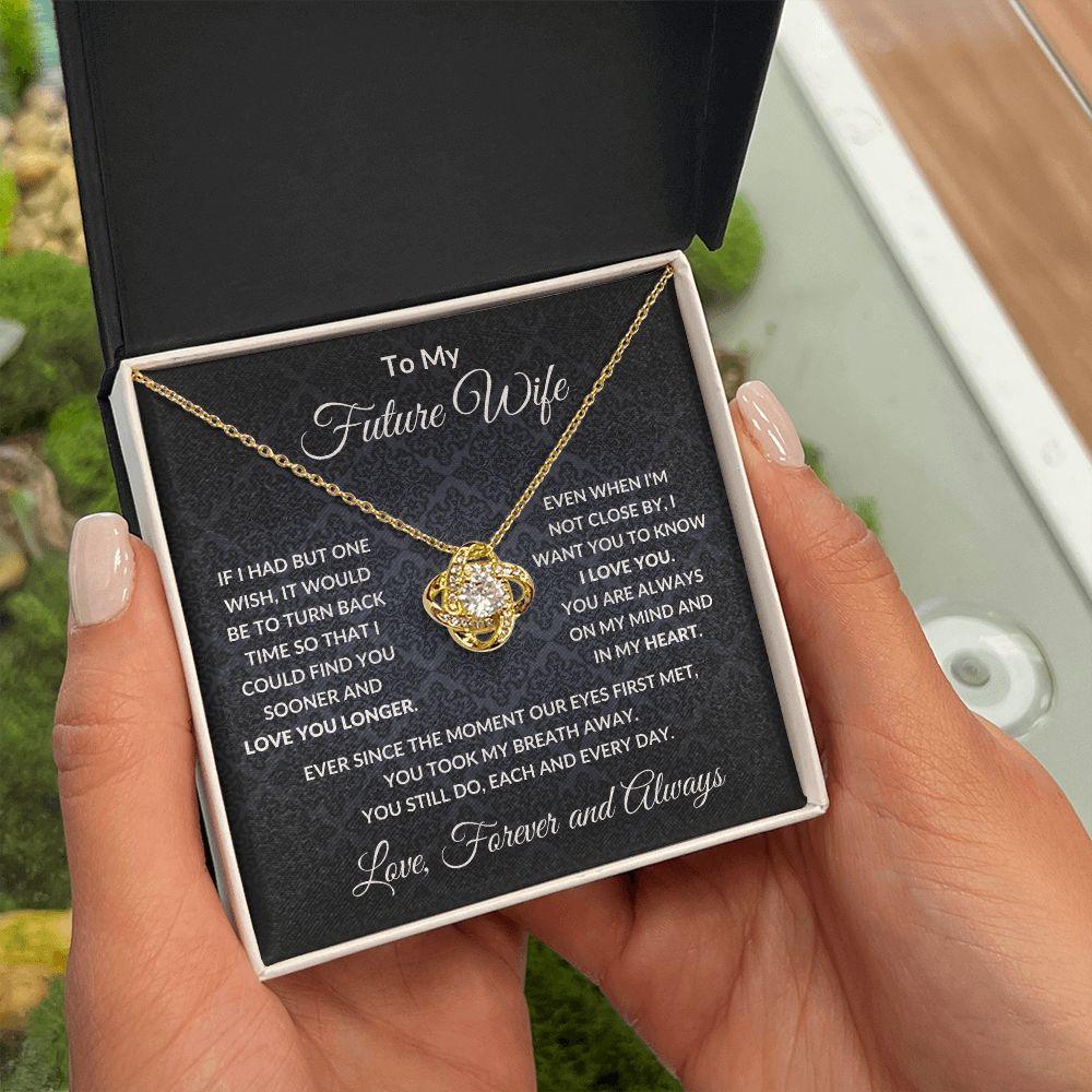 To My Future Wife - Always On My Mind - Love Knot Necklace with Message Card Gift Box - Mallard Moon Gift Shop