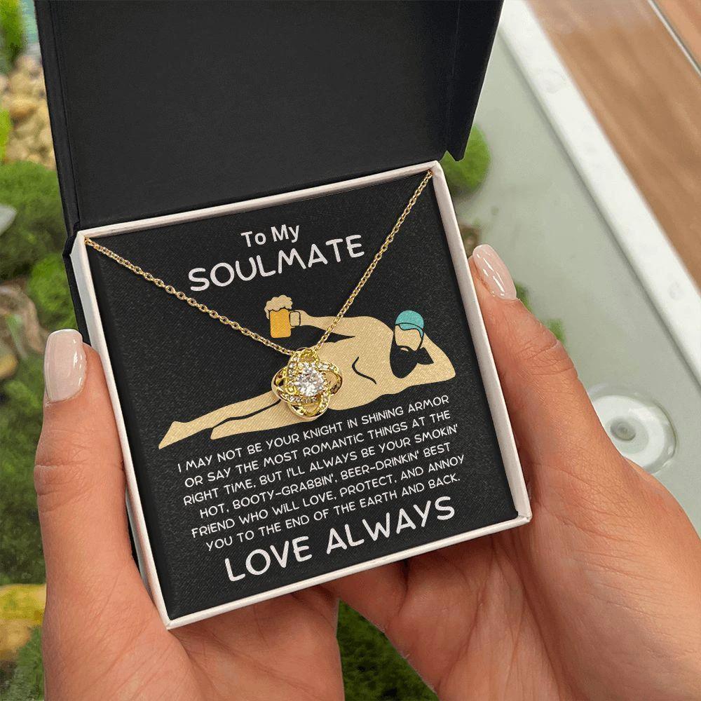 To My Soulmate Not Your Knight in Shining Armor Love Knot Necklace