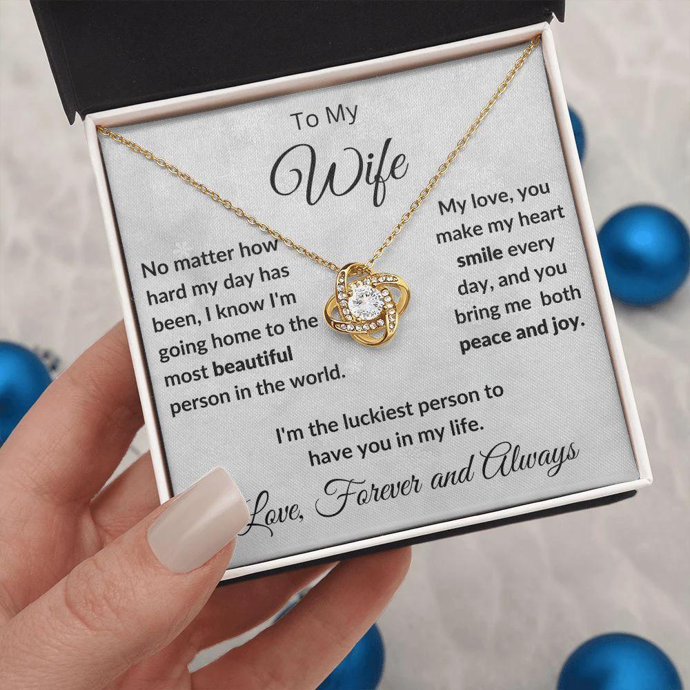 To My Beautiful Wife You Make My Heart Smile Love Knot Necklace