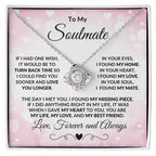 To My Soulmate - Turn Back Time - Love Knot Necklace