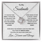 To My Soulmate - Love You Longer - Love Knot Pendant Necklace