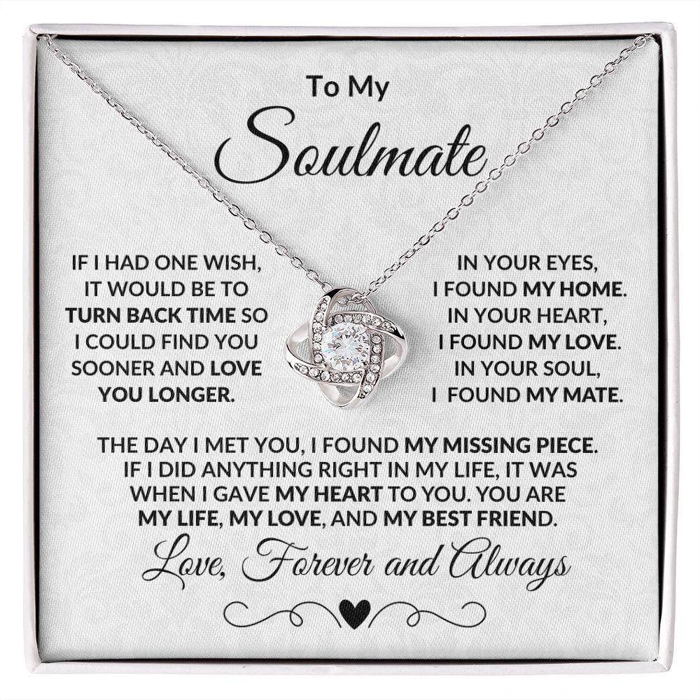 To My Soulmate I Found My Missing Piece Love Knot Necklace with Message Card and Gift Box