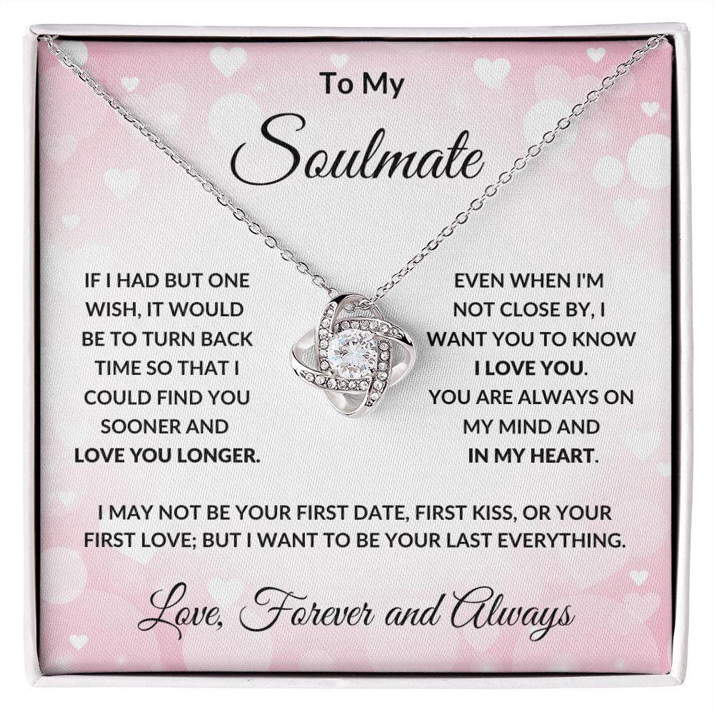 To My Soulmate - Always in My Heart - Love Knot Necklace with Message Card and Gift Box
