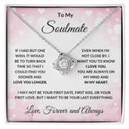 To My Soulmate - Always in My Heart - Love Knot Necklace with Message Card and Gift Box