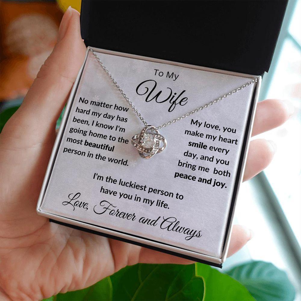 To My Beautiful Wife You Make My Heart Smile Love Knot Necklace