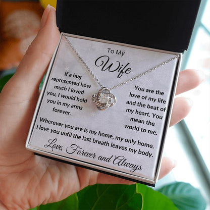 To My Wife - My Last Breath - Love Knot Necklace and Gift Box - Mallard Moon Gift Shop