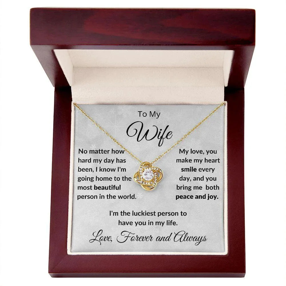 To My Beautiful Wife You Make My Heart Smile Love Knot Necklace