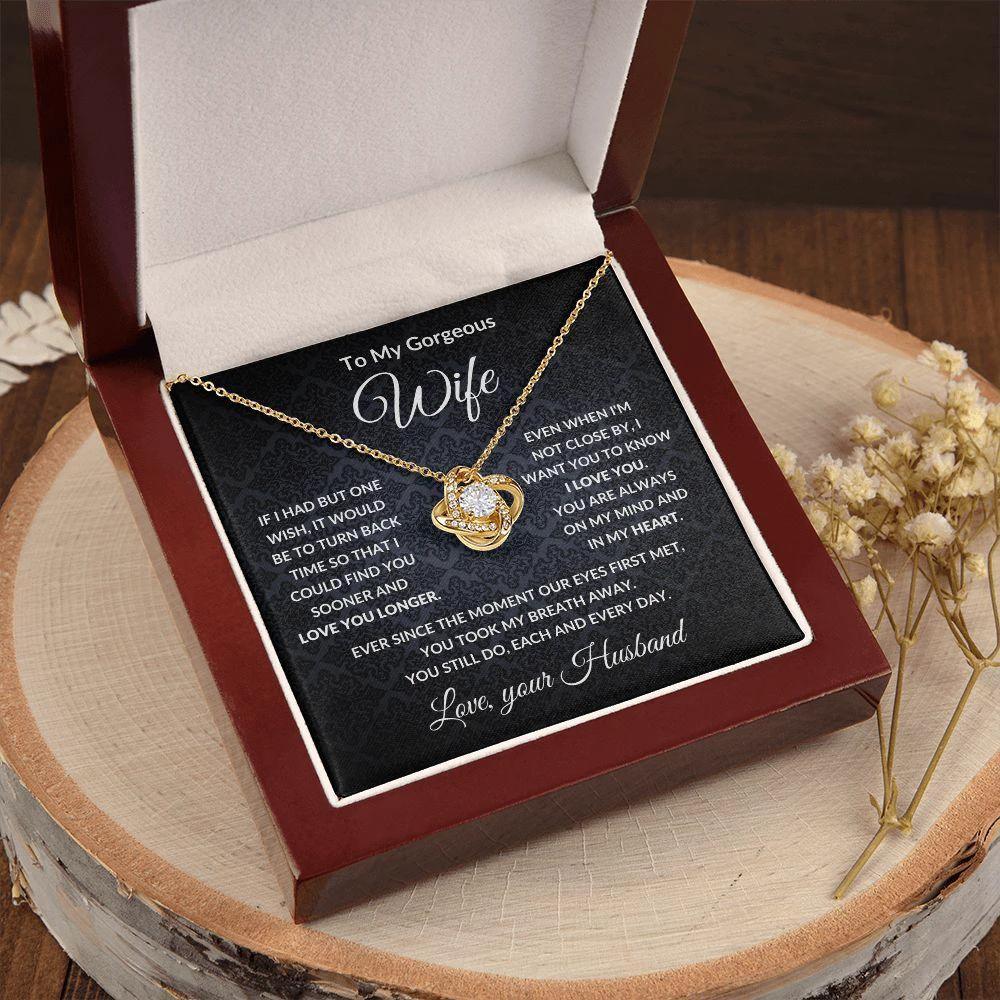 To My Gorgeous Wife - Love You Longer - Love Knot Message Card Gift Box