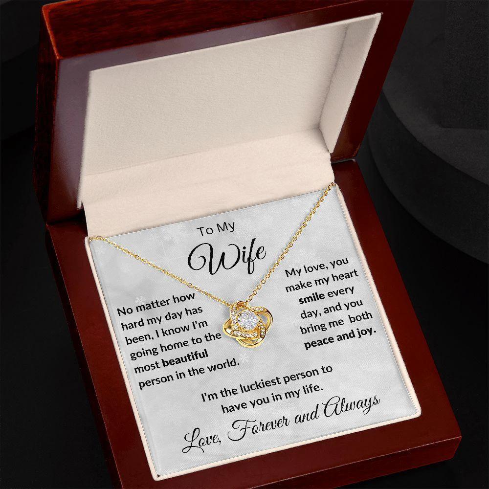 To My Beautiful Wife You Make My Heart Smile Love Knot Necklace