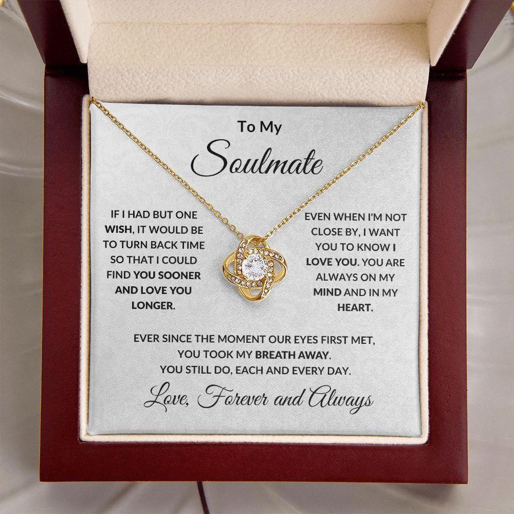To My Soulmate - Love You Longer - Love Knot Pendant Necklace