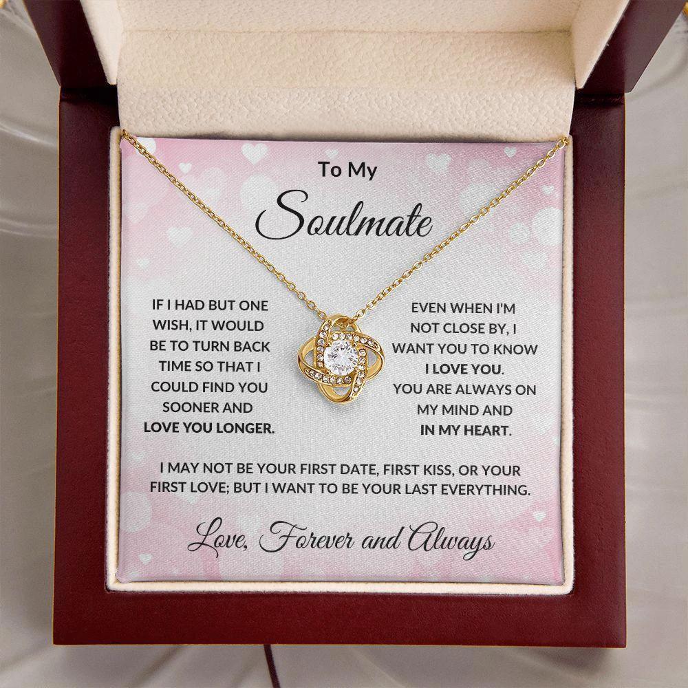 To My Soulmate - Always in My Heart - Love Knot Necklace with Message Card and Gift Box