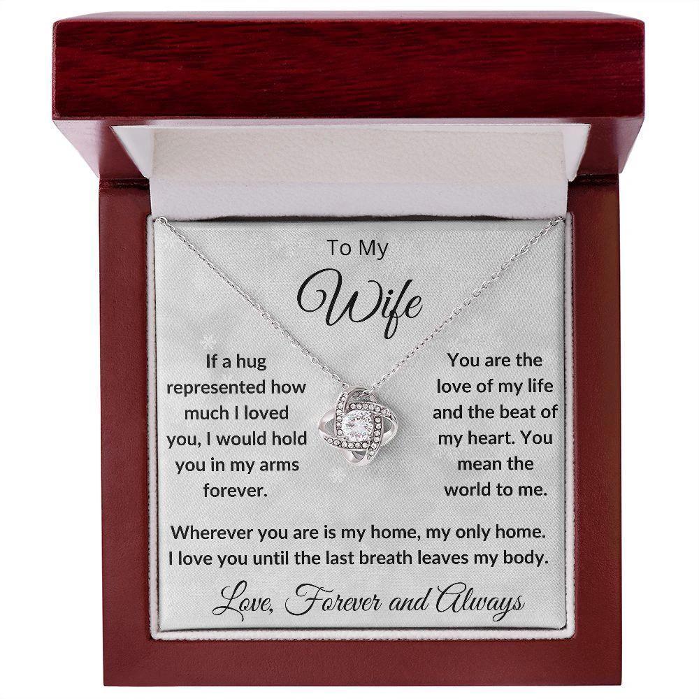To My Wife - My Last Breath - Love Knot Necklace and Gift Box